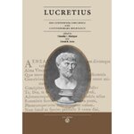 Lucretius:  His Continuing Influence and Contemporary Relevance