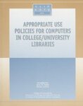 Appropriate Use Policies for Computers in College and University Libraries