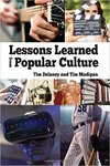 Lessons learned from popular culture