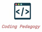 Coding Pedagogy by Jeremy Sarachan