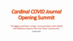 Cardinal COVID Journal Summit #1: Struggles and Silver Linings, a Conversation with Health and Wellness Experts from the Fisher Community by Jane Snyder